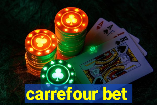 carrefour bet